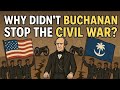 How James Buchanan Let America Slide Into Civil War