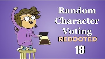Random Character Voting REBOOTED 18