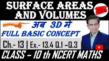 Surface Areas And Volumes | Class 10 Maths Chapter 13 | Exercise 13.4| CBSE | NCERT | Concept/Tricks