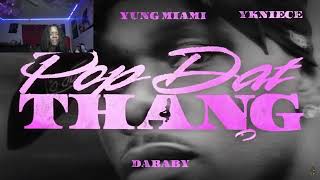 DABABY - POP DAT THANG (Remix) [Feat. Glorilla, Yung Miami & YKNIECE) REACTION!!!