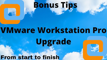 How to upgrade VMware Workstation Pro successfully | VMware Workstation Pro 16, Tips included