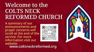 Worship at the Colts Neck Reformed Church – September 20, 2026