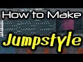 JUMPSTYLE TUTORIAL How To Make Jumpstyle In FL Studio Like Jeckyll And Hyde JUMPSTYLE TUTORIAL How To Make Jumpstyle In FL Studio Like Jeckyll And Hyde