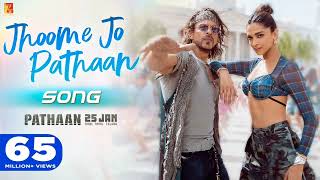 آهنگ Jhoome Jo Pathaan | شاهرخ خان، دیپیکا | ویشال و شیخار، آریجیت سینگ، سوکریتی، کومار