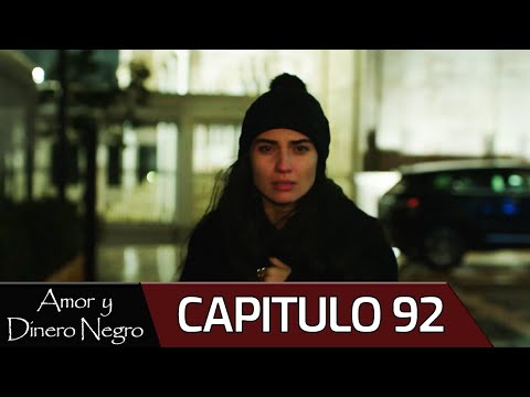 Amor Y Dinero Negro Capitulo 92 Audio Español Kara Para Aşk 
