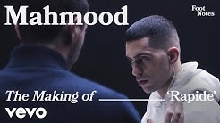 Mahmood - The Making of 'Rapide' | Vevo Footnotes