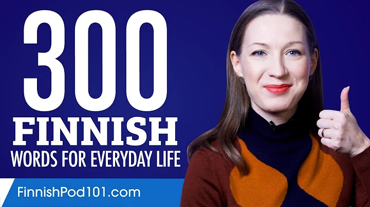 300 Finnish Words for Everyday Life - Basic Vocabulary #15