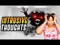 Normal thoughts VS Intrusive Thoughts: How To Tell The Difference