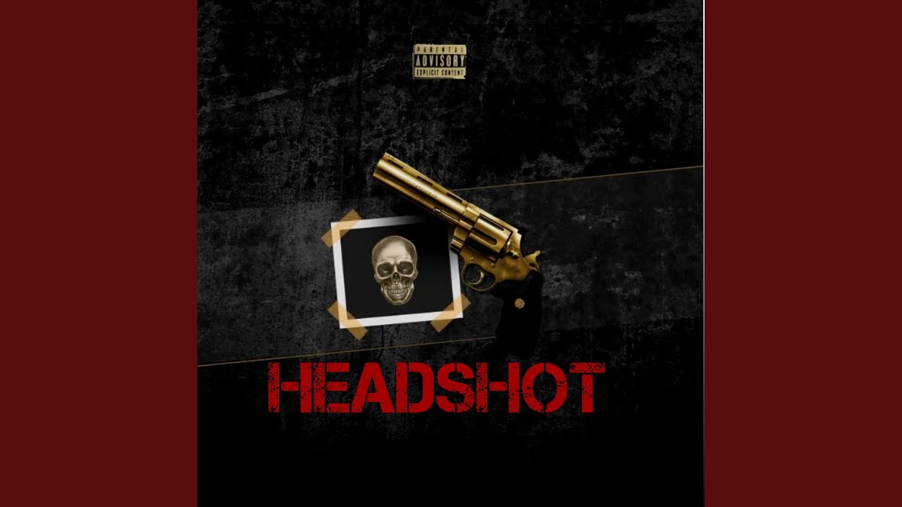 Watch Headshot on YouTube Watch Headshot on YouTube