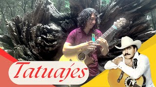 Tatuajes (Joan Sebastian) - Fingerstyle