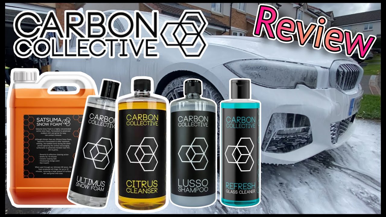CARBON COLLECTIVE Car Wash Ultimus & Satsuma Snow Foams, Lusso Shampoo & Revive Glass Cleaner Review