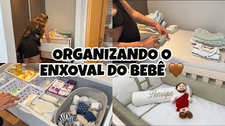 ORGANIZANDO TODO ENXOVAL DO BEBÊ 🤍✨