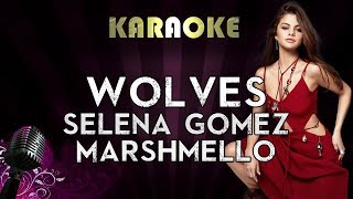 Selena gomez, marshmello - wolves | higher key karaoke instrumental
lyrics cover sing along