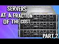 Save money buying used servers part 2  getting started with used servers  component setup