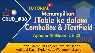 JAVA_CRUD #008 - Menampilkan data dari JTable ke ComboBox & JTextField di Netbeans
