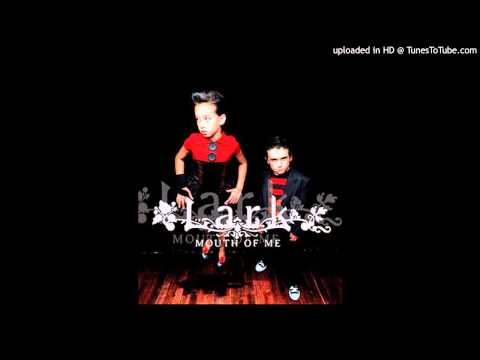 Lark - Tricksy (Mouth of me) (2005)