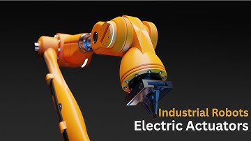 16.3 Electric Actuators | Types of Actuators | Robot Drive System | Industrial Robots