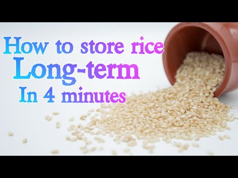 Video: How To Store Rice Properly