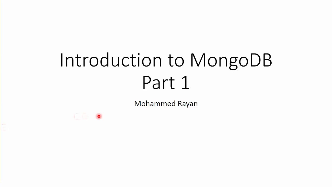 Introduction to MongoDB - Part 1 (What is NoSQL?)