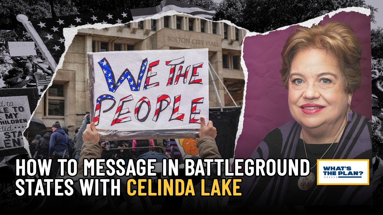 How to Message in Battleground States w/ Celinda Lake