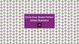 Circle Drop Shape Pattern