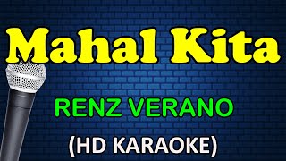 MAHAL KITA - Renz Verano (HD Karaoke)