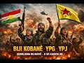 Serhildana Rojava Kurdish Freedom Biji Kobanê