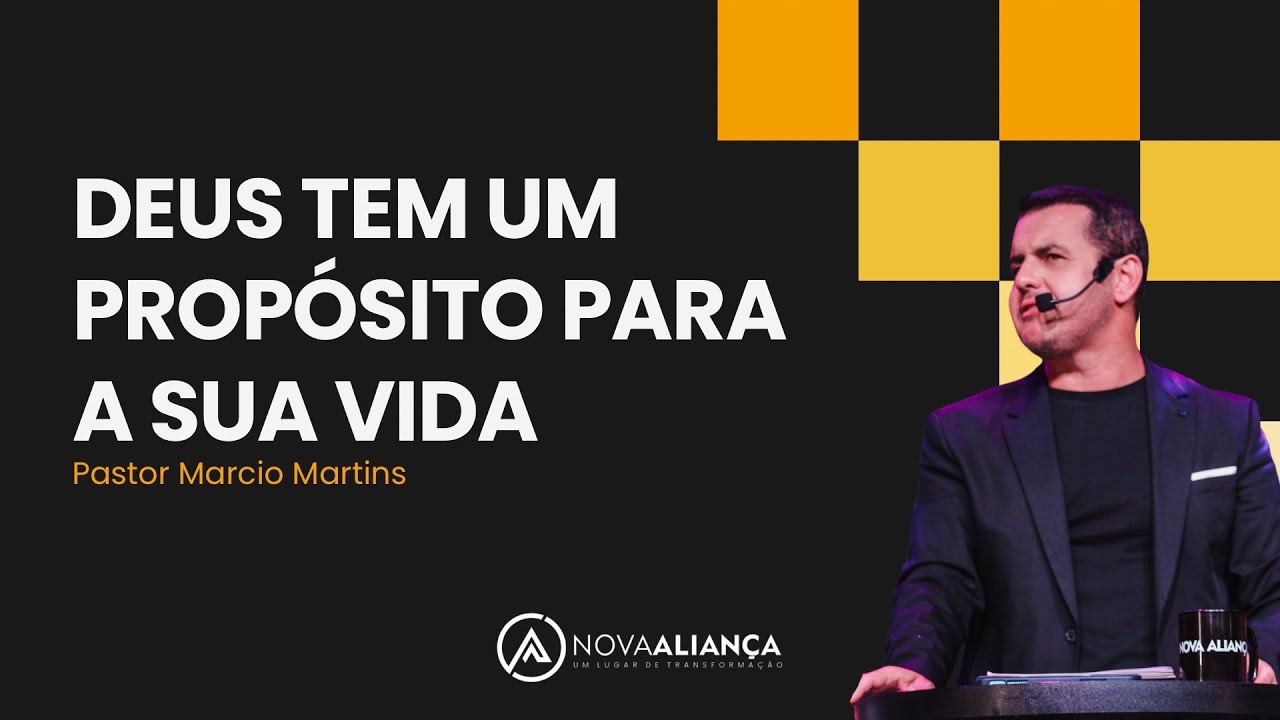DEUS TEM UM PROPÓSITO PARA A SUA VIDA \\ NOVA ALIANÇA COLOMBO - YouTube