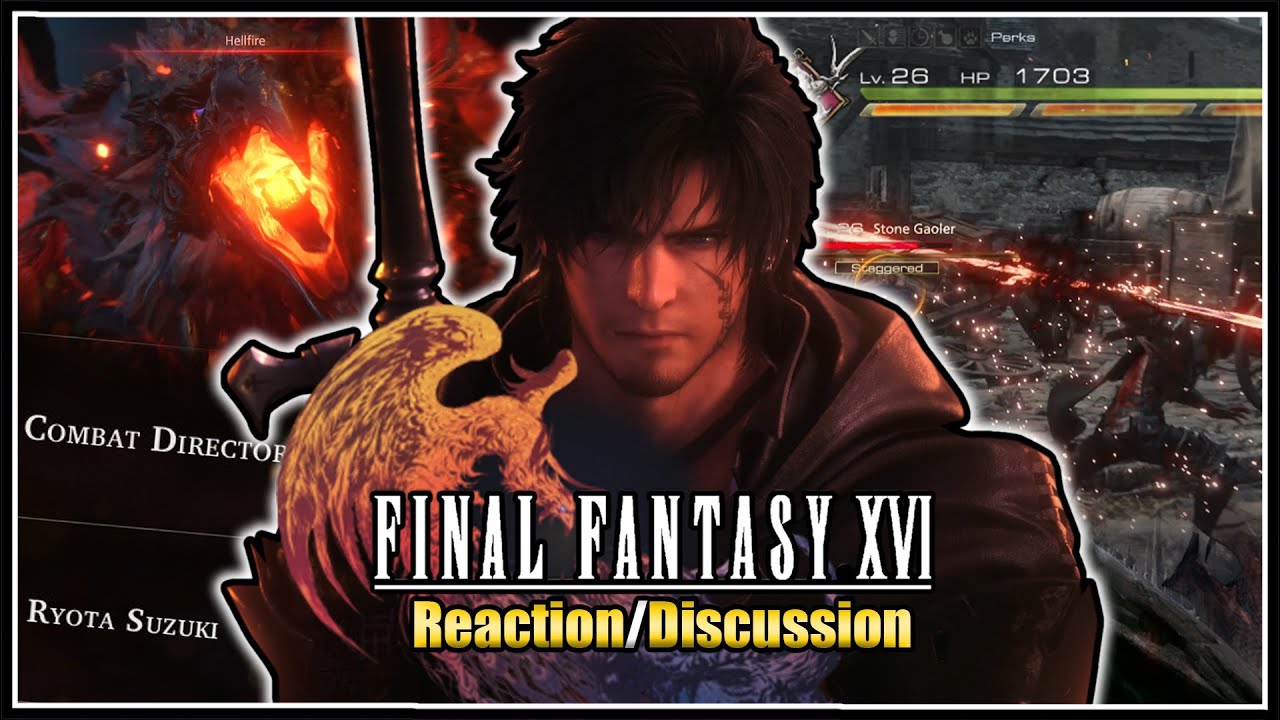 THIS LOOKS PROMISING | Final Fantasy XVI - State of Play June 2022 -【REACTION/DISCUSSION】