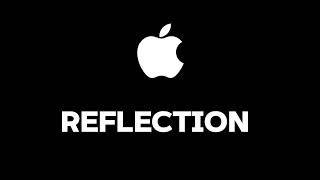 Reflection - Apple iOS 11 (iPhone X) Ringtone