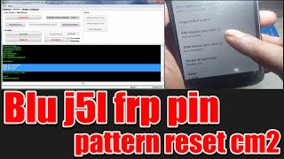 blu j5l frp lock reset cm2 | blu j5l pin unlock 1 click cm2 | blu j5l pattern remove cm2 boot