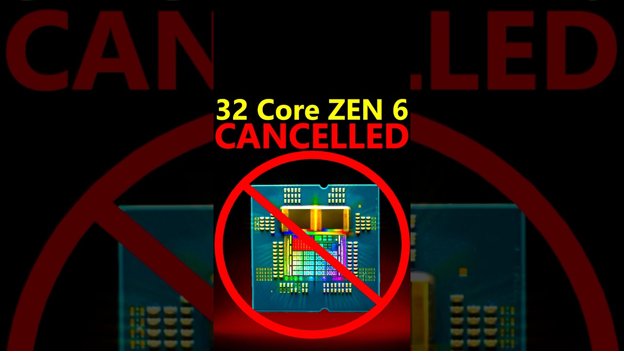 AMD CANCELLED 32 Core Zen 6! (For Ryzen Gamers)