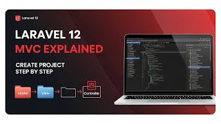 Laravel 12 | 01- How to Create a Project & Understand MVC Architecture (Beginner Guide)