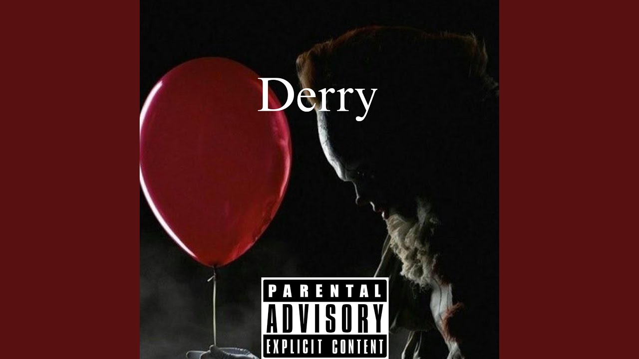 Assista a Derry no YouTube Assista a Derry no YouTube