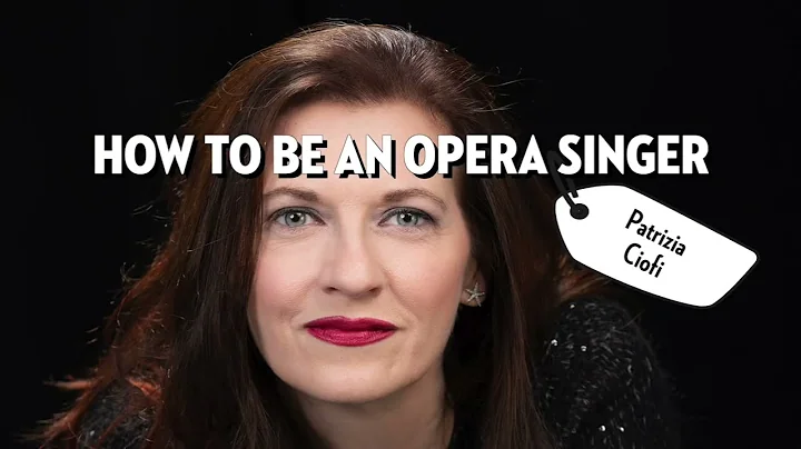 How to be an Opera Singer: Patrizia Ciofi