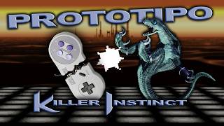 PROTOTIPOS BETA oficiales de KILLER INSTINCT para SNES
