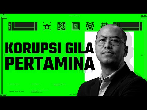 KORUPSI GILA PERTAMINA