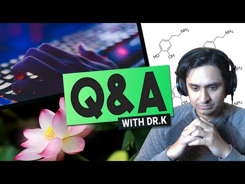 Dr. K Q&A: Video Game Addiction Neuroscience, Science vs. Spirituality, Dr. K Enlightened? & more Episode cover