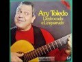 Ary Toledo - Desbocado e Linguarudo