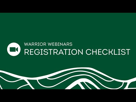 Warrior Webinar -  Registration Checklist & ACE