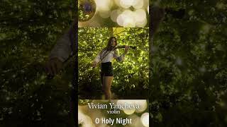 Vivian Yanchgeva- O holy night 2025