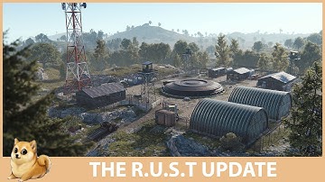 Rust - The R.U.S.T Update - Everything you need to know