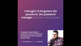 Dr Junade Ali with Martin Stanford on LBC for 2024 World Passwords Day with Password Security Tips