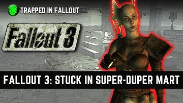 How To Explore The Super Duper Mart In Fallout 3
