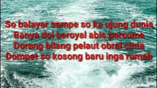 LIRIK LAGU BALADA PELAUT (cover respati band)