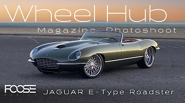 Foose Design | '74 Jaguar E-Type Roadster | Behind the Scenes Wheel Hub Magazine Photoshoot