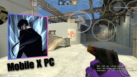 Mobile X PC... 😨 - CSGO MOBILE / CLIENT MOD / COUNTER STRIKE GLOBAL OFFENSIVE / CS SOURCE