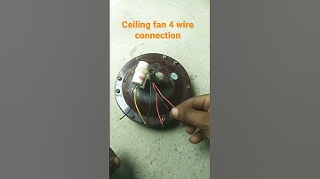 Ceiling fan 4 wire connection