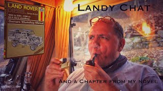 James Herriot meets Lovejoy Chapter 2 and Land Rover Chat