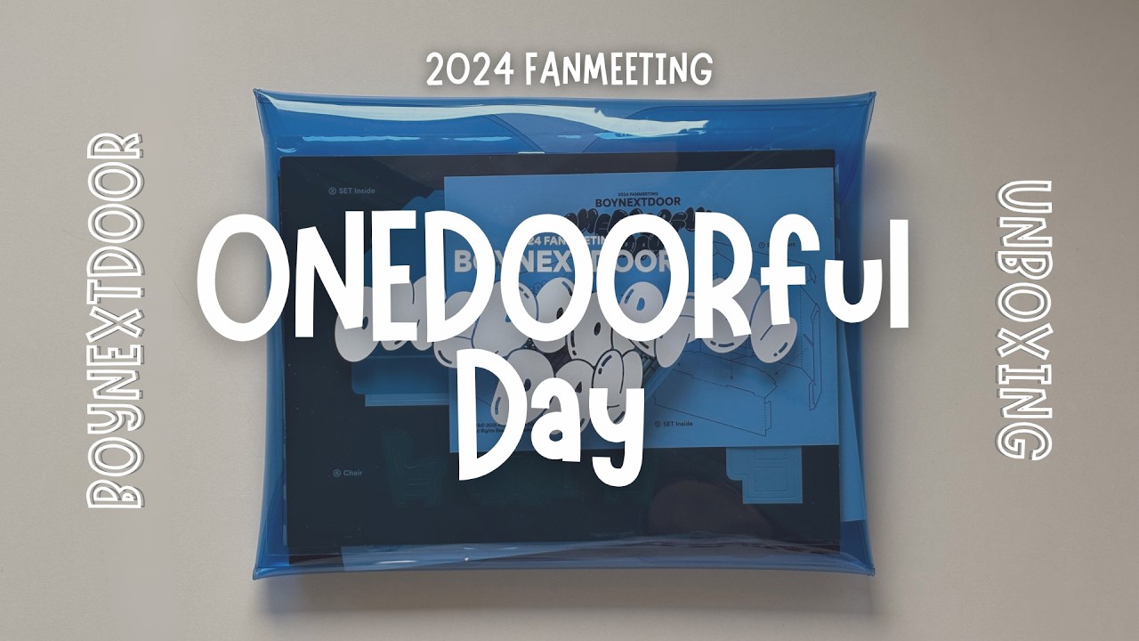 ┈✁ 𝖴𝗇𝖻𝗈𝗑𝗂𝗇𝗀 ┈ BOYNEXTDOOR | ONEDOORful Day | 開封動画